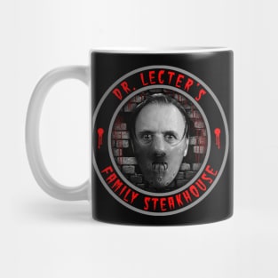 DR. LECTER'S - FAMILY STEAKHOUSE Mug